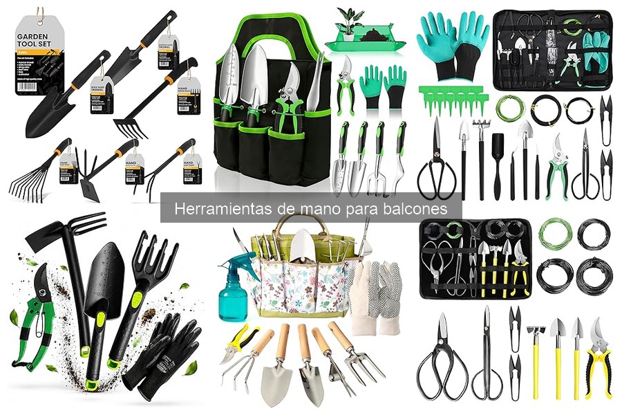 Cómo mantener y limpiar tus herramientas de mano para balcones