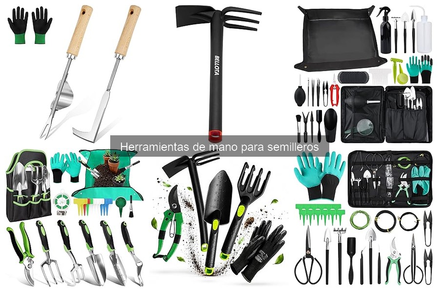 Guía de compra de herramientas de mano para semilleros
