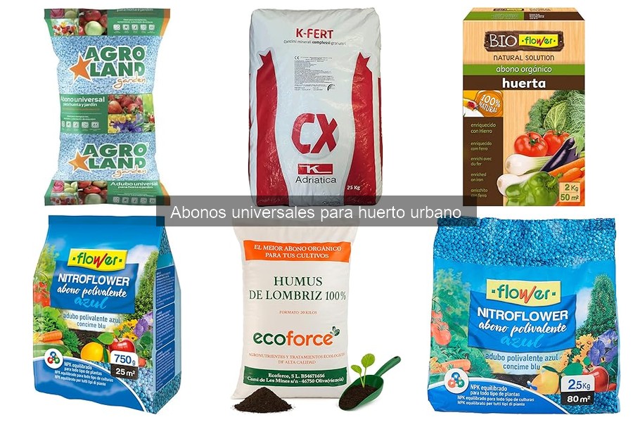 Tipos de abonos universales para huerto urbano