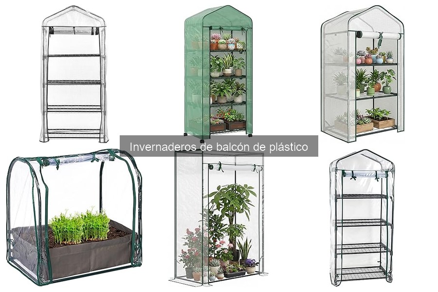 Ventajas del invernadero de balcón de plástico para tus plantas